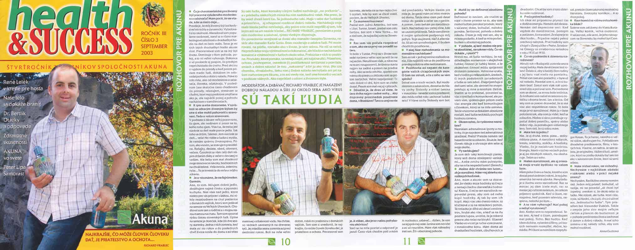 health & SUCCESS September 2003: Sú takí ludia