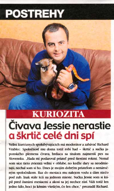 Týždenník Markíza 16/2002: Čivava Jessie nerastie a škrtič celé dni spí.